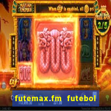 futemax.fm futebol ao vivo